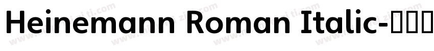 Heinemann Roman Italic字体转换